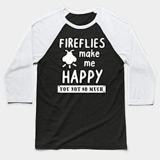 Happy firefly night beetle love gift Baseball T-Shirt